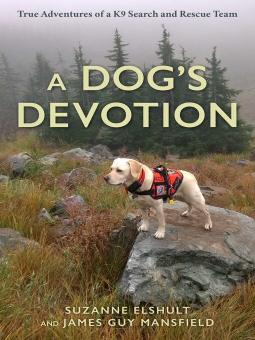 Title details for Dog's Devotion by Suzanne Elshult - Available